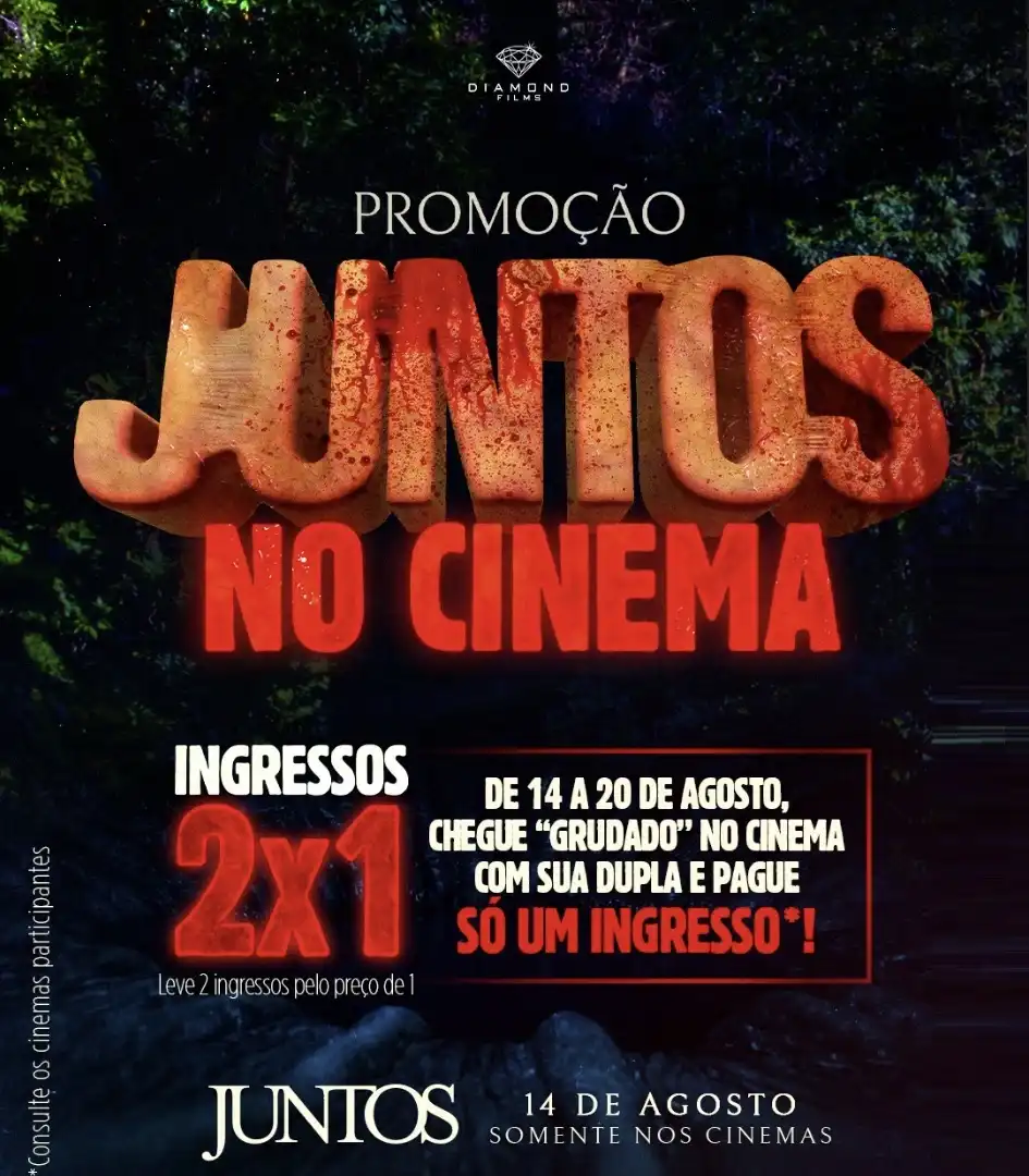 Banner de promoção de cinema da Diamond Films, "Juntos no Cinema". O texto em destaque diz "PROMOÇÃO JUNTOS NO CINEMA". Abaixo, a promoção "Ingressos 2x1" com a frase "Leve 2 ingressos pelo preço de 1". Um texto explicativo diz: "DE 14 A 20 DE AGOSTO, CHEGUE 'GRUDADO' NO CINEMA COM SUA DUPLA E PAGUE SÓ UM INGRESSO!". A logo do filme "Juntos" e a data "14 DE AGOSTO" estão na parte inferior. O fundo é escuro, com elementos que remetem à natureza. No canto inferior esquerdo, uma observação em letra pequena: "Consulte os cinemas participantes".