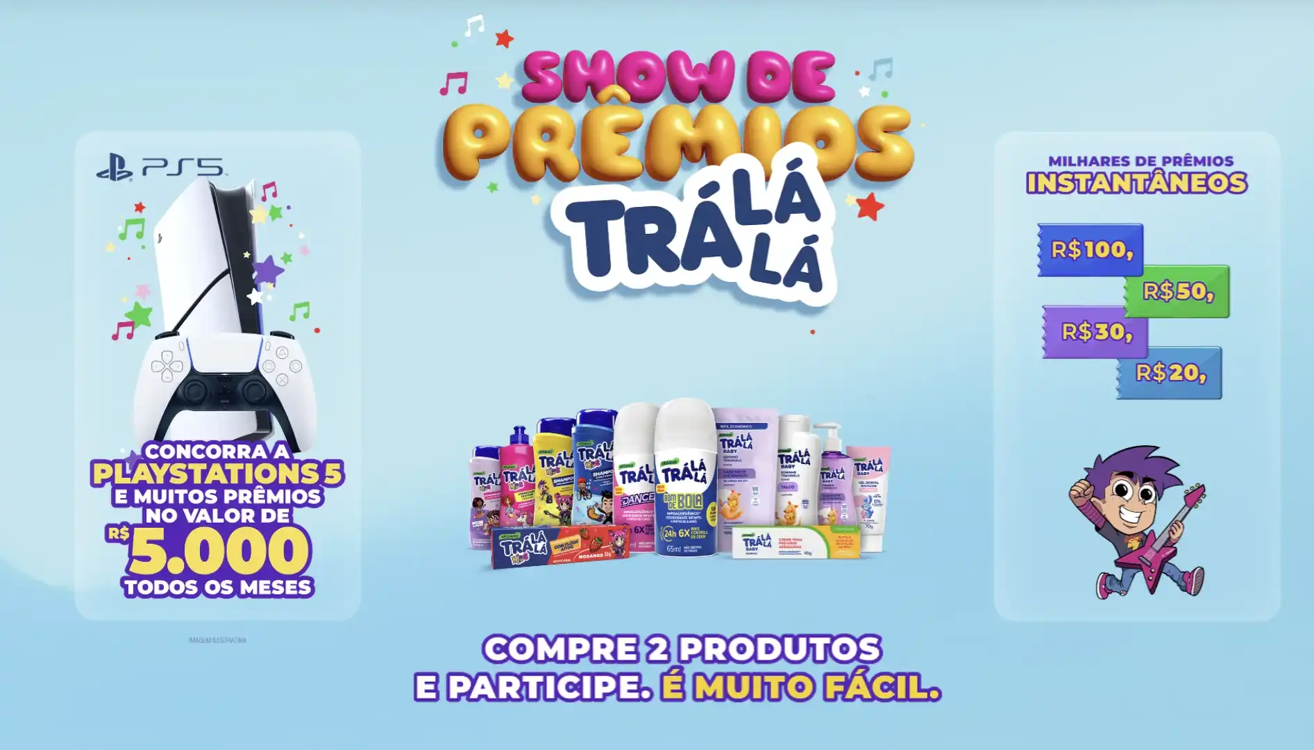 Imagem da campanha promocional Trá Lá Lá com a arte do Show de Prêmios.