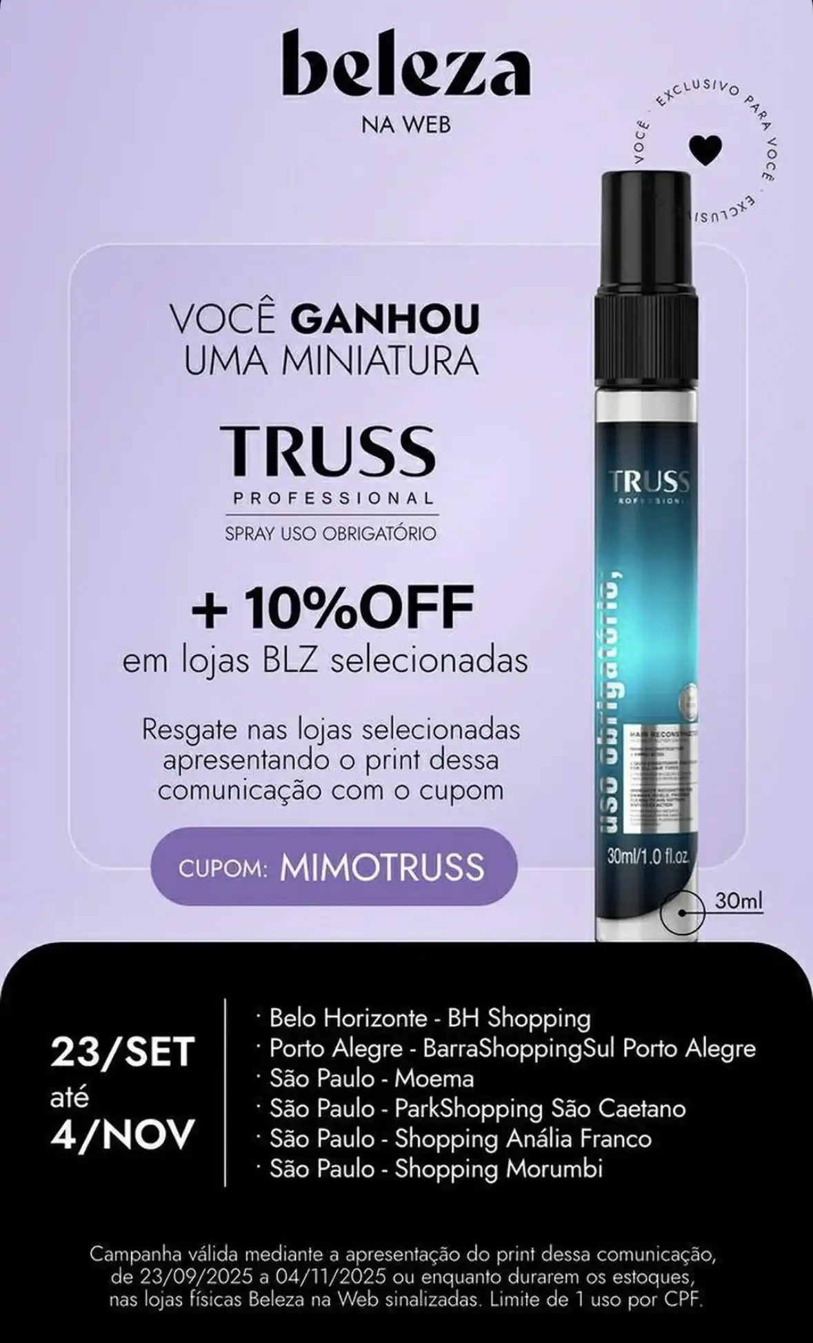 Imagem de uma promoção da Truss em parceria com a Beleza na Web.