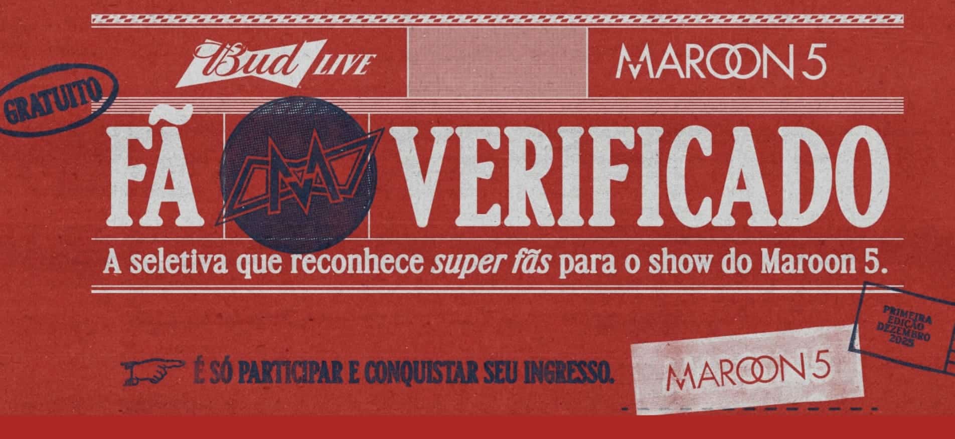 Arte promocional do evento "Bud Live: Fã Verificado Maroon 5" em vermelho e branco, com formato de ingresso.