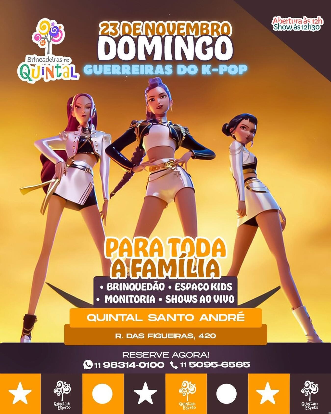 Banner de evento anunciando "Brincadeiras no Quintal - 23 de Novembro Domingo - Guerreiras do K-Pop" com três personagens de animação 3D em roupas brancas e pretas. O evento é no Quintal Santo André.