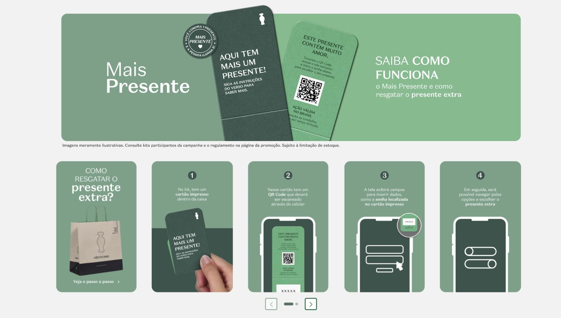 Passo a passo visual de O Boticário para resgatar o "presente extra" da campanha Mais Presente usando um cartão impresso com QR Code.