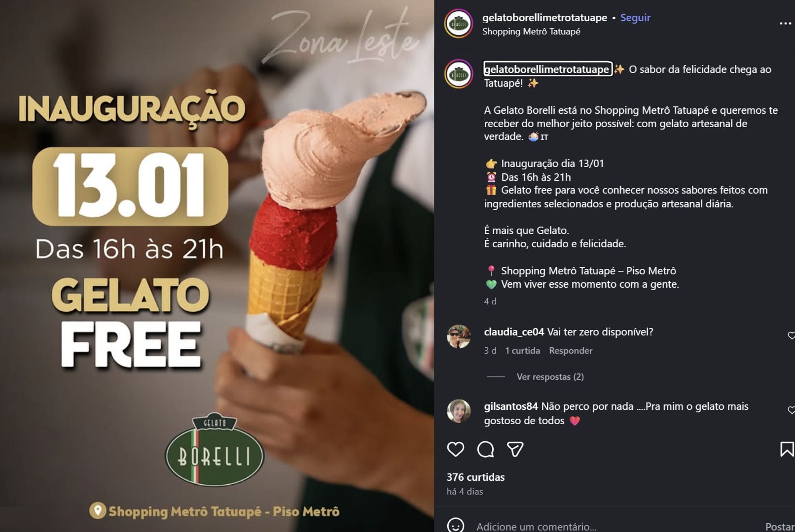 Cartaz de inauguração da Gelato Borelli no Shopping Metrô Tatuapé, com a imagem de um cone de sorvete de dois sabores sendo preparado por um atendente. O texto destaca a data 13/01, das 16h às 21h, com o anúncio de 'Gelato Free'.