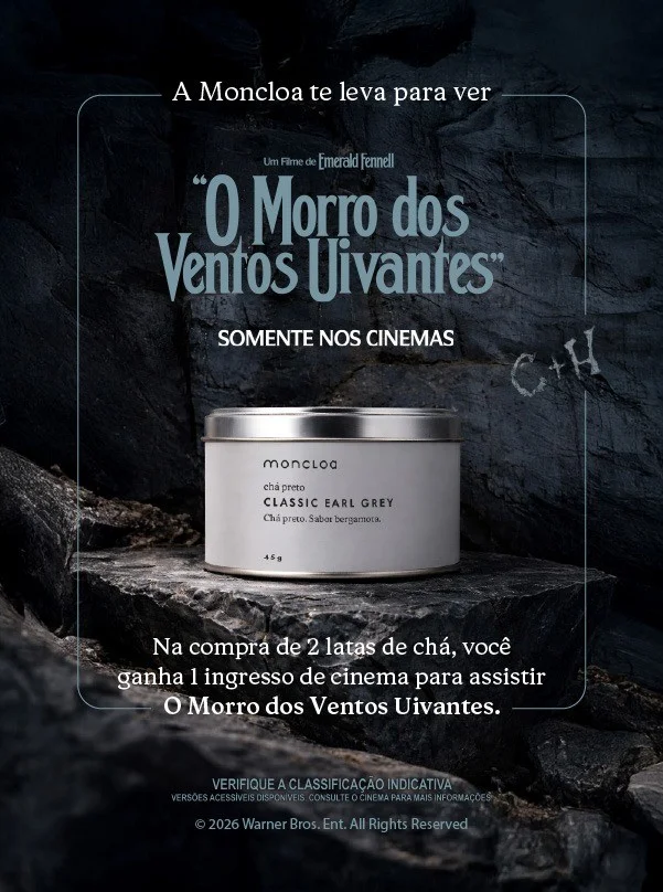 Peça publicitária da Moncloa em parceria com a Warner Bros. para o filme "O Morro dos Ventos Uivantes". A imagem mostra uma lata de chá Classic Earl Grey sobre rochas escuras, acompanhada do texto: "Na compra de 2 latas de chá, você ganha 1 ingresso de cinema".