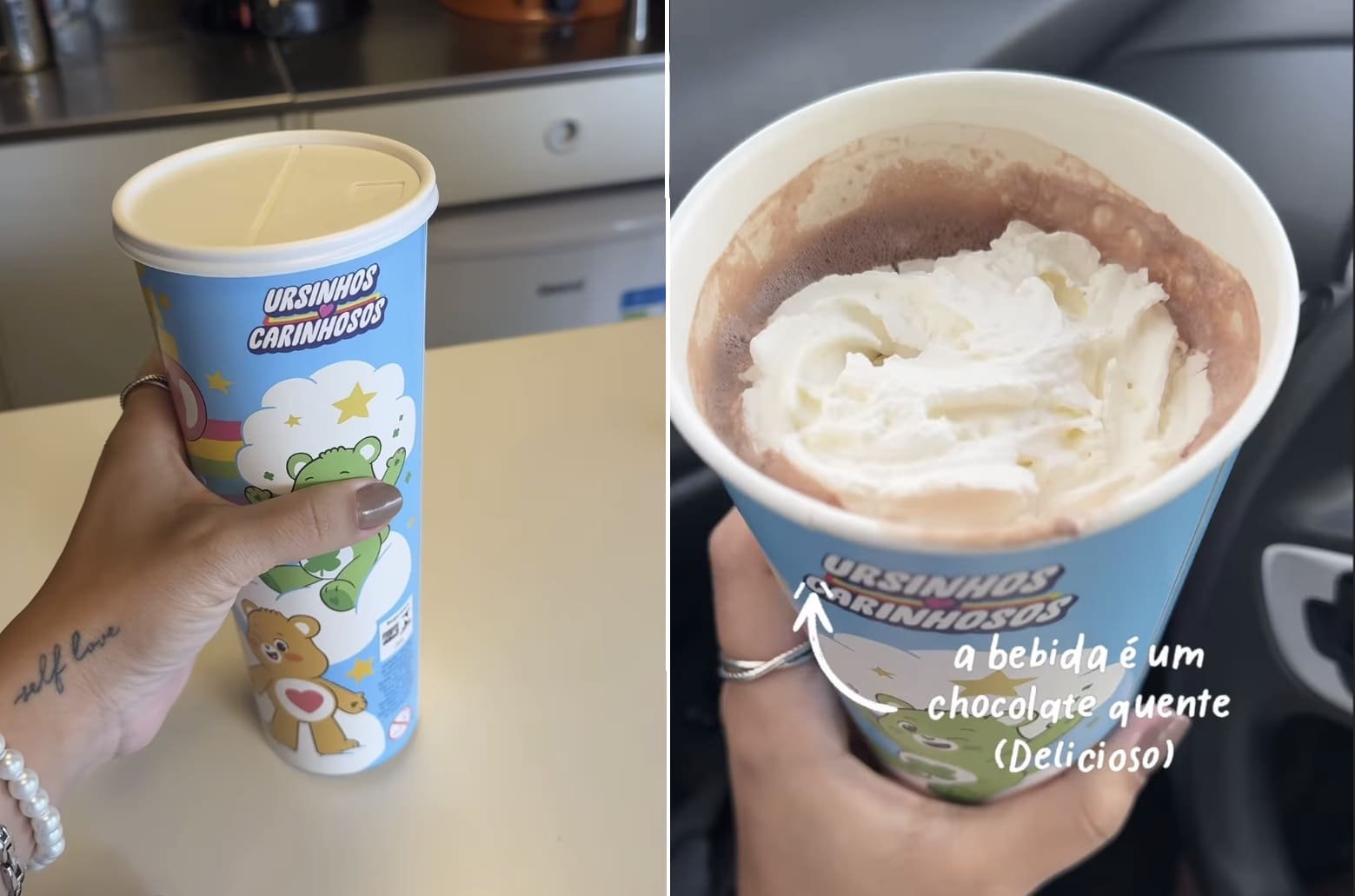 Composição de duas fotos lado a lado mostrando um copo temático azul dos Ursinhos Carinhosos. À esquerda, uma pessoa segura o copo fechado, revelando ilustrações dos personagens Boa Sorte e Zangadinho. À direita, o copo está aberto visto de cima, exibindo um chocolate quente com uma camada generosa de chantilly. Há um texto sobreposto que diz: "a bebida é um chocolate quente (Delicioso)".