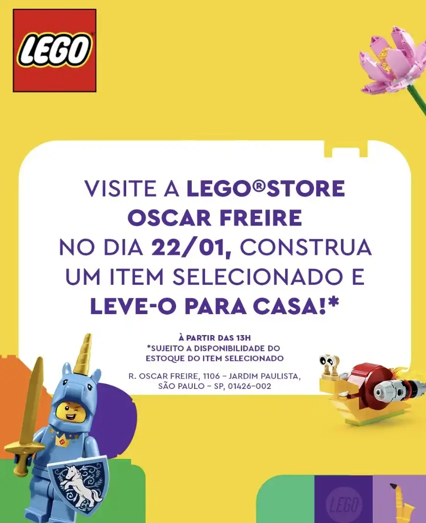 Banner publicitário da LEGO Store Oscar Freire anunciando um evento de construção no dia 22/01, a partir das 13h, onde os participantes podem construir e levar um item para casa.