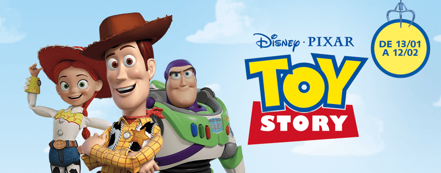 Alternativo: Banner horizontal de Toy Story com Woody, Buzz Lightyear e Jessie sobre um fundo de céu azul com nuvens. No lado direito, o logotipo da Disney Pixar e um selo amarelo indicando a data "De 13/01 a 12/02".