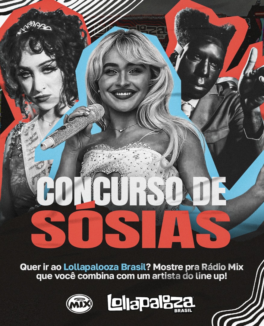 Banner promocional da Rádio Mix para o Lollapalooza Brasil, com o título "Concurso de Sósias" sobreposto a uma colagem de artistas. Abaixo, o texto pergunta: "Quer ir ao Lollapalooza Brasil? Mostre pra Rádio Mix que você combina com um artista do line up!". No rodapé, as logomarcas da Rádio Mix e do Lollapalooza Brasil.