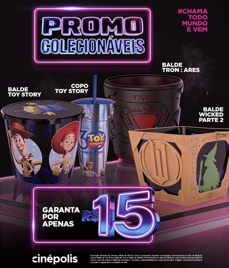 Banner promocional da Cinépolis intitulado "Promo Colecionáveis", exibindo baldes de pipoca e copos temáticos de Toy Story, Tron: Ares e Wicked Parte 2, com o preço de R$ 15 em destaque.