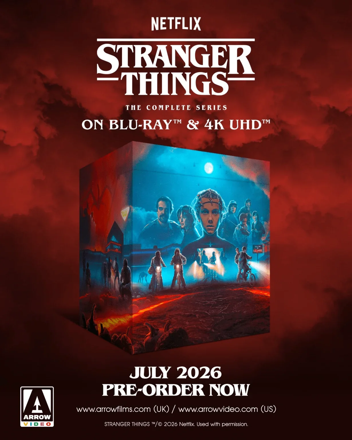 Um pôster promocional vertical para o lançamento da coleção completa de "Stranger Things" em Blu-ray e 4K UHD. O pôster tem um fundo vermelho nublado e dramático. O logotipo "Netflix Stranger Things" está no topo, seguido pelas palavras "THE COMPLETE SERIES ON BLU-RAY & 4K UHD". A caixa cúbica de colecionador é o ponto focal central. Na parte inferior, há um texto que diz "JULY 2026" e "PRE-ORDER NOW", com o logotipo da Arrow Video no canto inferior esquerdo.
