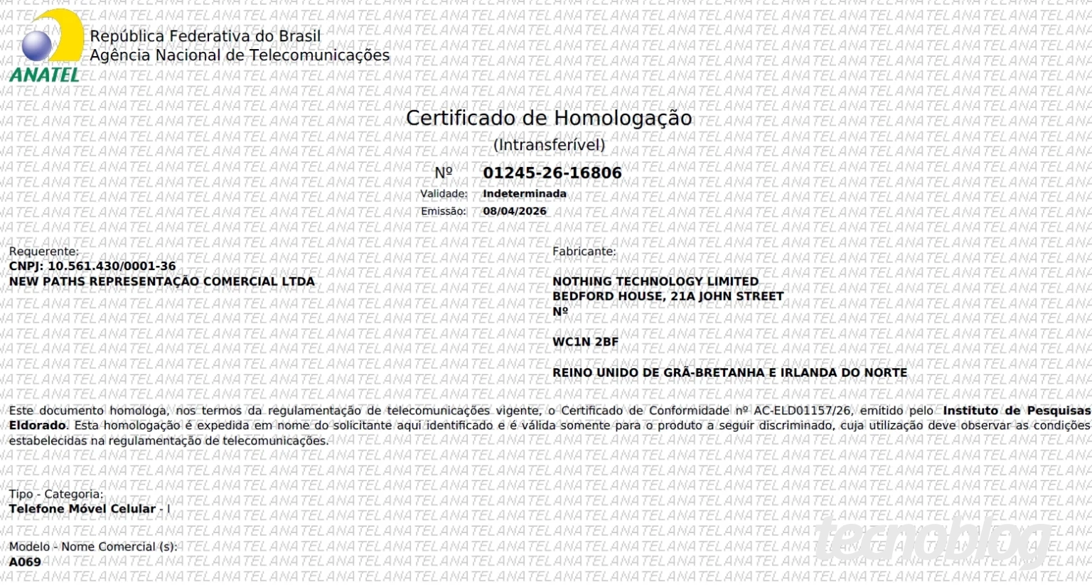 Um documento oficial em papel com o logotipo da ANATEL e da República Federativa do Brasil no topo, intitulado "Certificado de Homologação", com vários campos preenchidos com informações de texto e números, e a marca d'água "tecnoblog" no canto inferior direito.