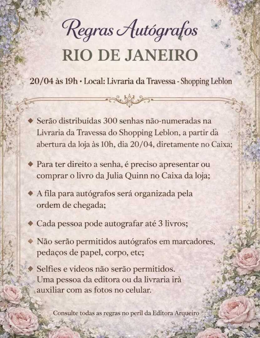 Flyer impresso em papel envelhecido com bordas florais, listando as regras para a sessão de autógrafos de Julia Quinn no Rio de Janeiro.