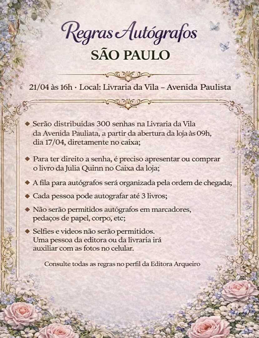 Flyer impresso em papel envelhecido com bordas florais, listando as regras para a sessão de autógrafos de Julia Quinn em São Paulo.