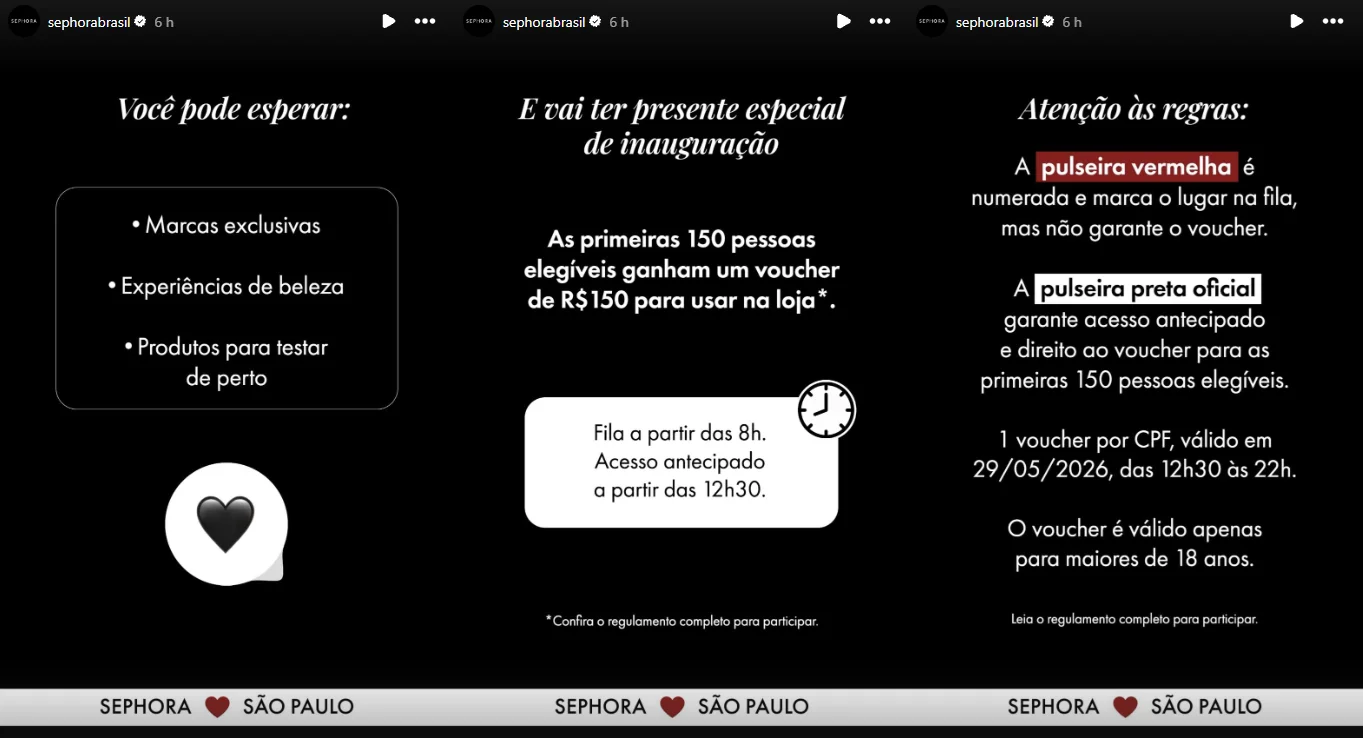 Três painéis de stories do Instagram da Sephora Brasil sobre uma inauguração em São Paulo, detalhando a oferta de vouchers de R$150 para os primeiros 150 clientes, horários da fila e as regras de pulseiras vermelhas e pretas.
