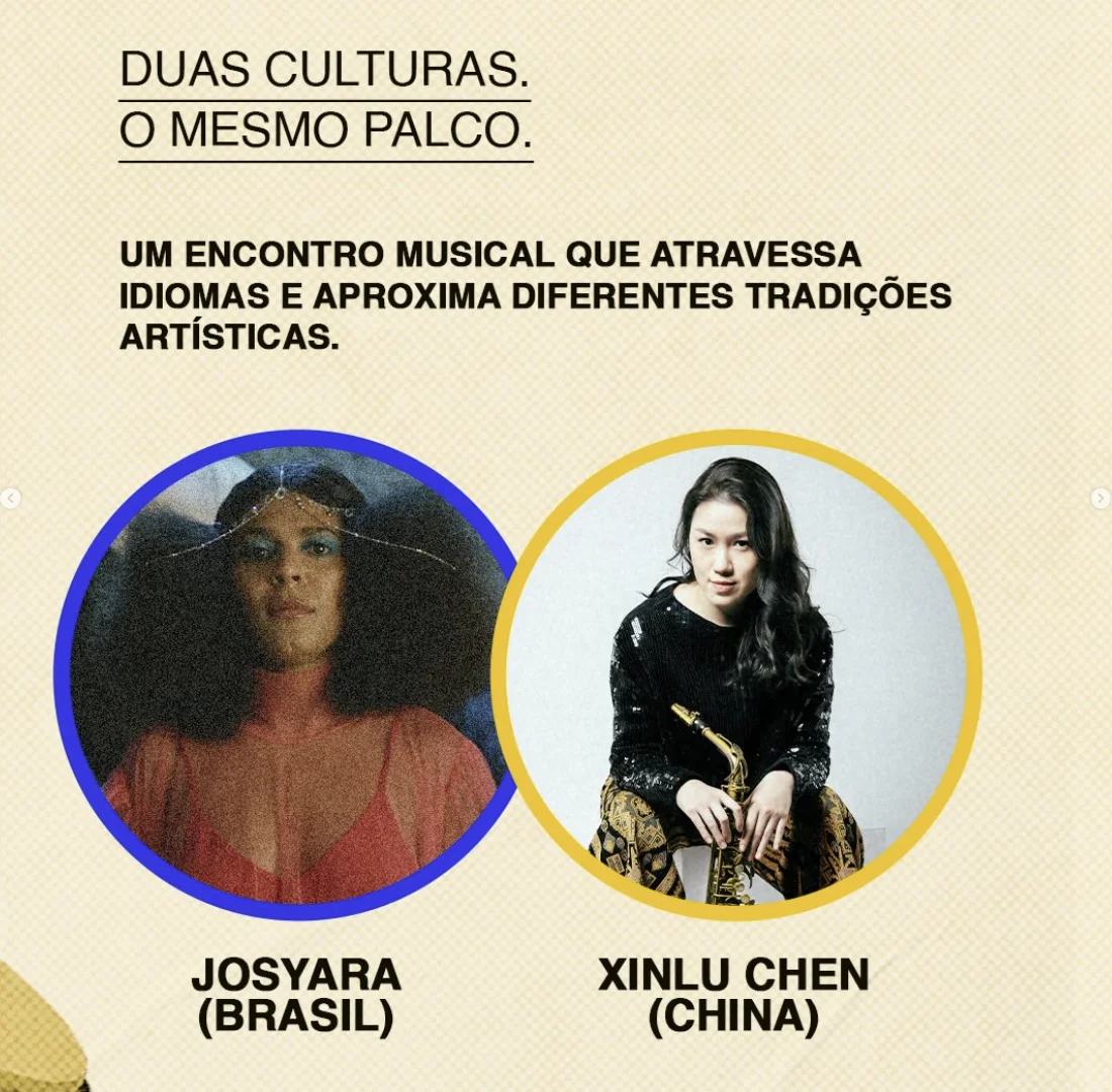Card do Festival Caixa Brasil China 2026 apresenta as artistas Josyara, do Brasil, e Xinlu Chen, da China, em encontro musical cultural.