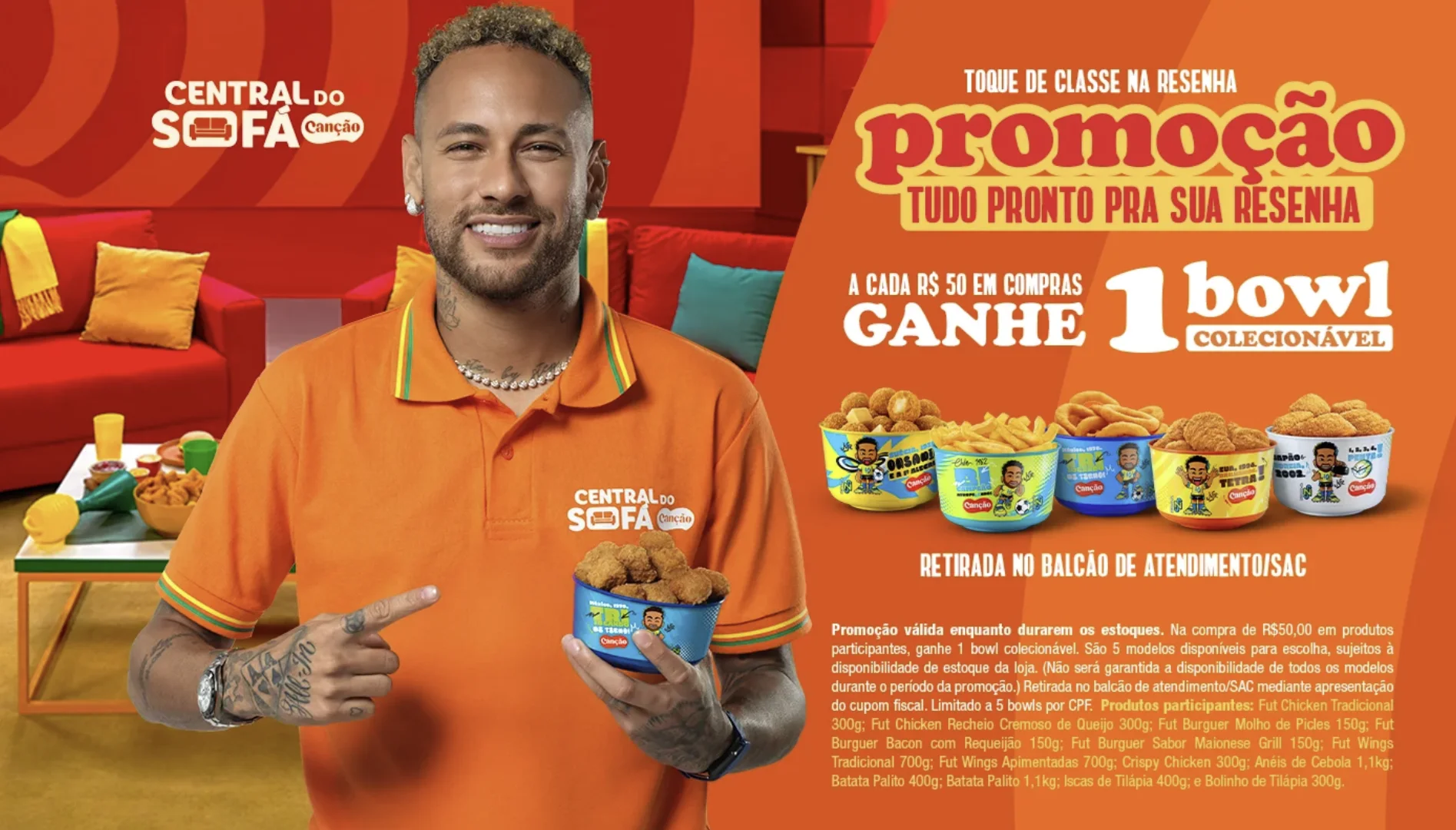 Neymar Jr. aparece sorrindo em campanha promocional da Canção segurando um bowl colecionável azul, enquanto os cinco modelos da coleção aparecem ao lado em fundo laranja.