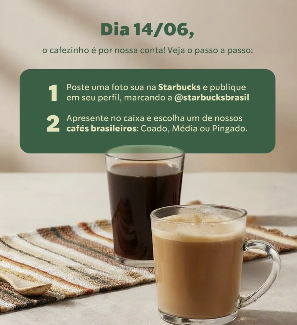 Card da Starbucks explicando promoção de café grátis no Brasil com passo a passo para ganhar bebida nas lojas.