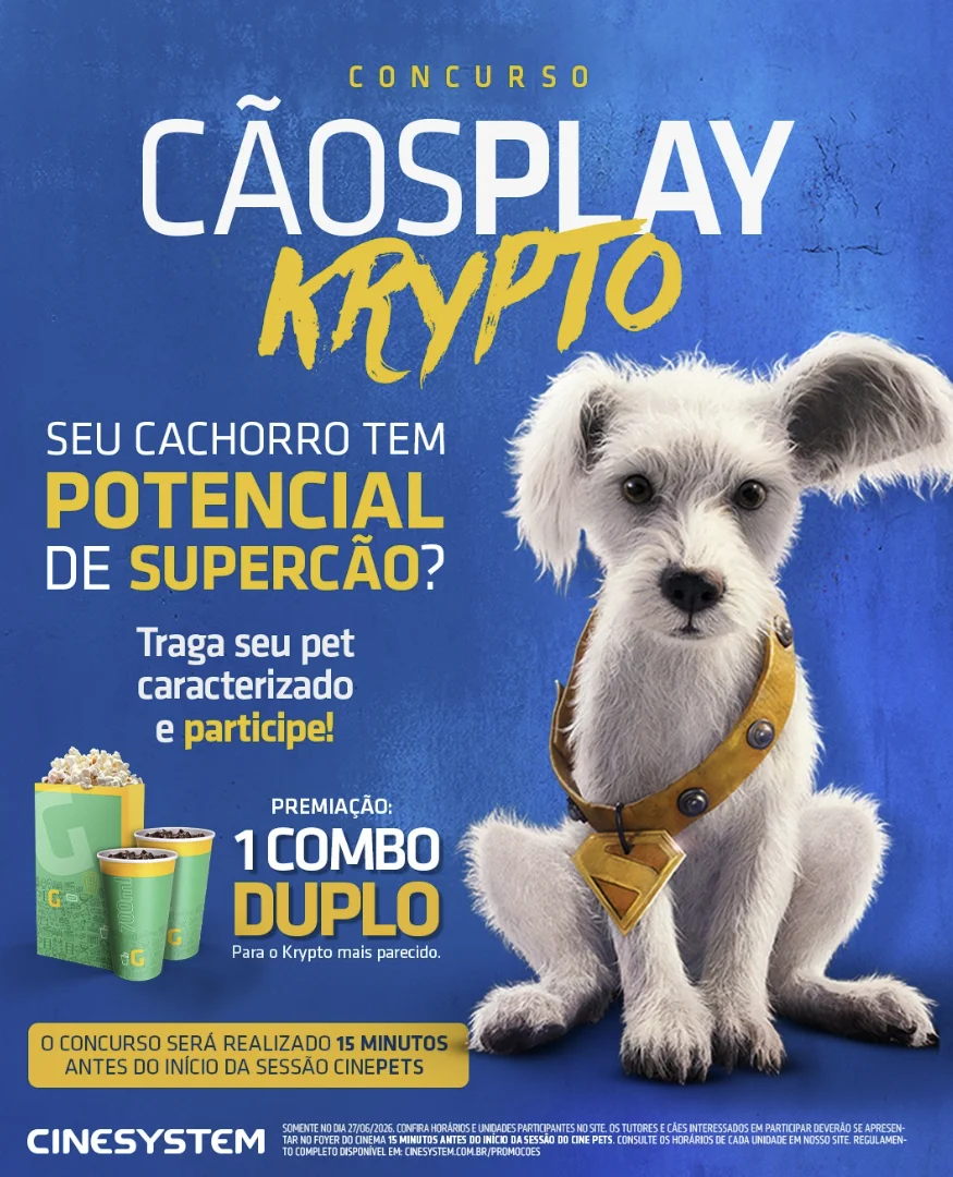 Cartaz vertical da Cinesystem para o Cãosplay Krypto, com cachorro branco caracterizado de supercão ao lado de combo de pipoca e refrigerantes