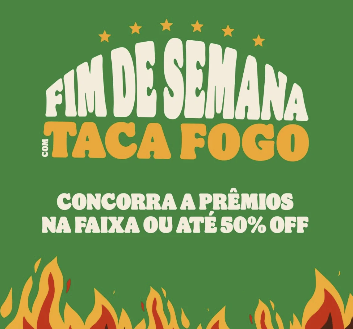 Banner verde do Burger King com a frase “Fim de semana com Taca Fogo” e promoção de prêmios e descontos.