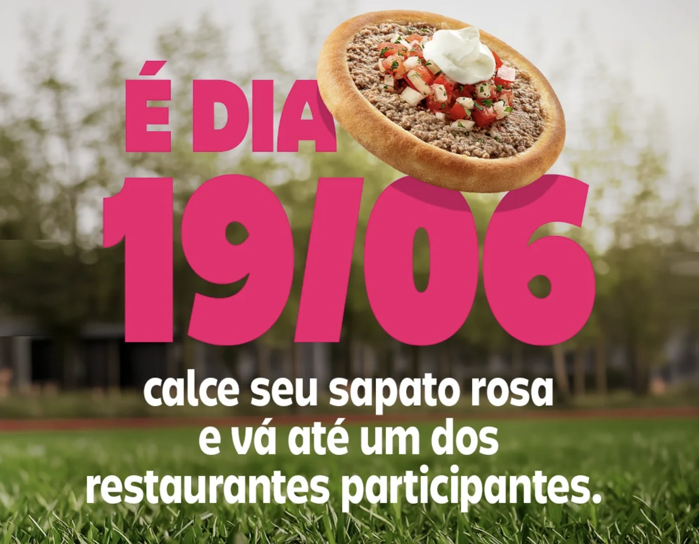 Arte promocional do Habib’s destacando a data 19/06 e esfiha grátis para quem usar sapato rosa.