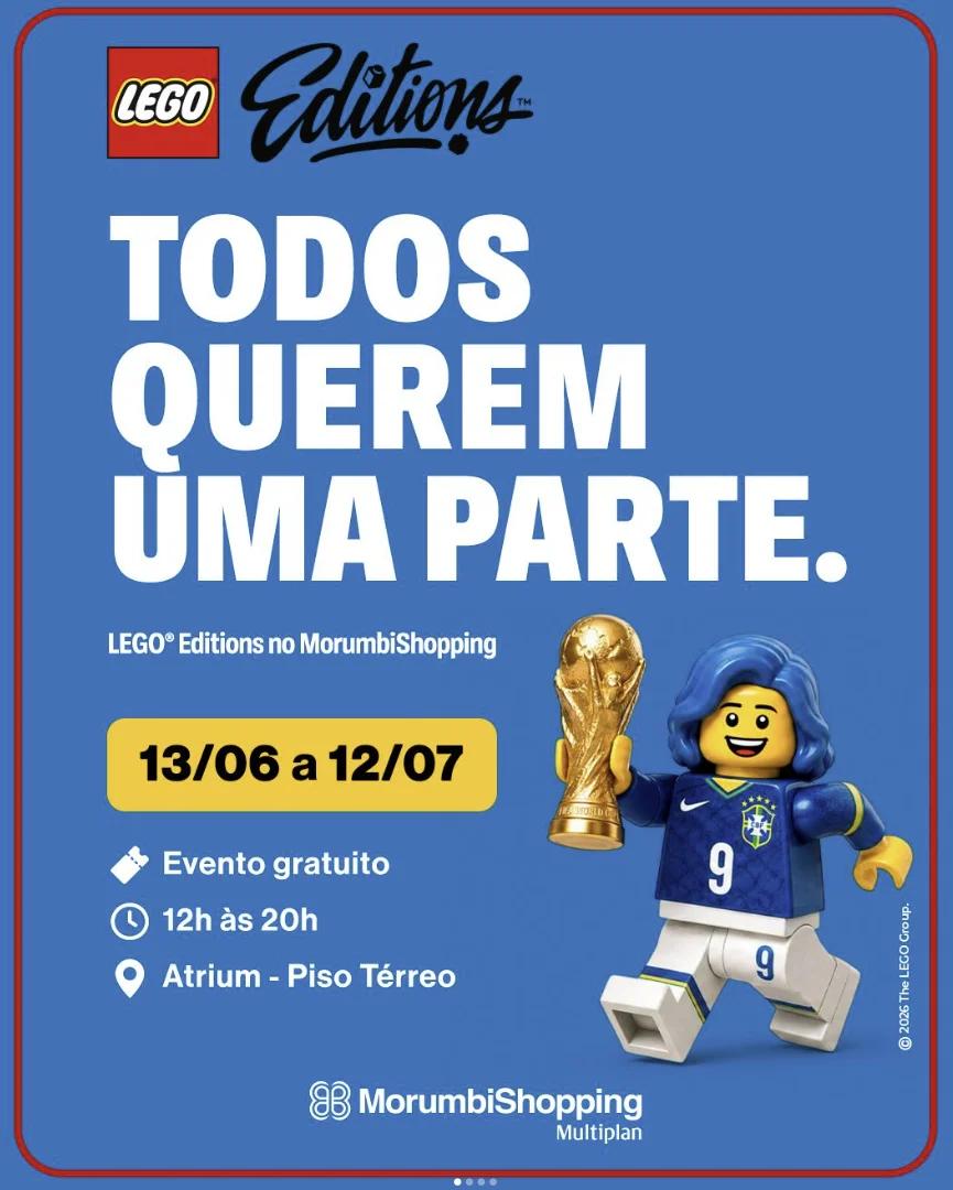 Cartaz do evento LEGO Editions no MorumbiShopping com personagem LEGO segurando troféu, datas do evento e informações de entrada gratuita.