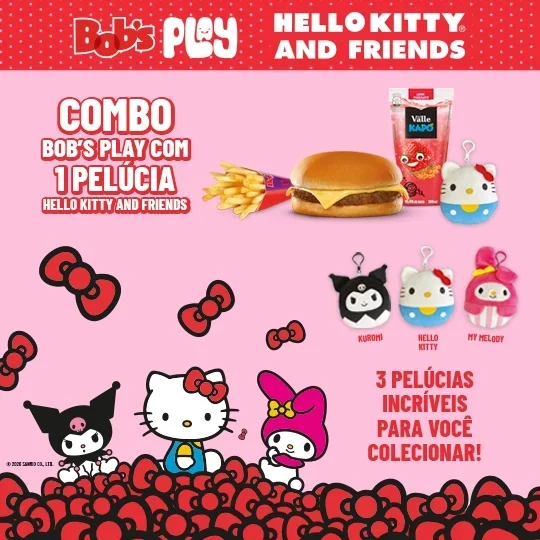 Banner da campanha Bob's Play Hello Kitty and Friends com combo infantil e as três pelúcias disponíveis.