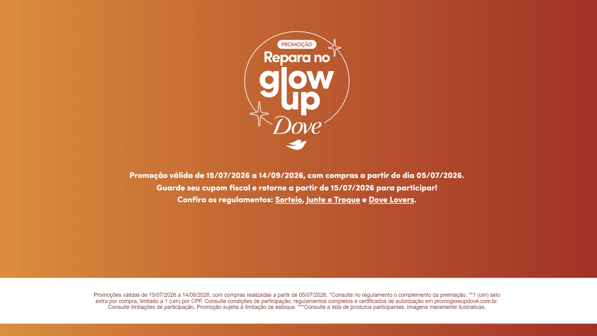 Banner da campanha Repara no Glow Up da Dove com informações sobre o período de participação e links para os regulamentos de sorteio, Junte e Troque e Dove Lovers.
