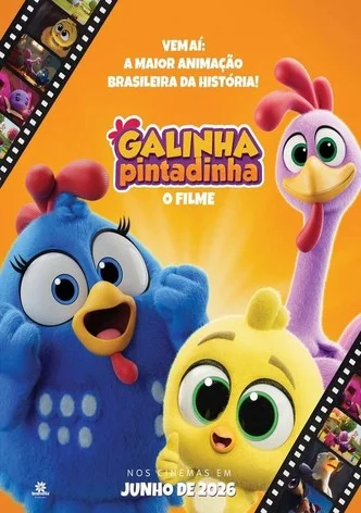 Cartaz oficial de Galinha Pintadinha – O Filme mostra a Galinha Pintadinha, o Pintinho Amarelinho e a Galinha Rosa em versão 3D, anunciando a estreia do longa nos cinemas.