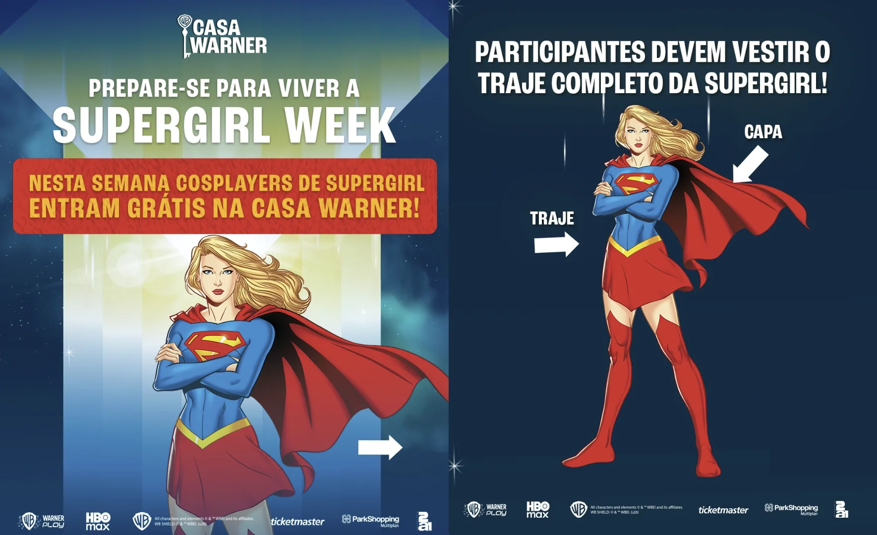 Material promocional da Supergirl Week na Casa Warner explica que fãs com traje completo da heroína entram gratuitamente e mostra os itens obrigatórios do cosplay.