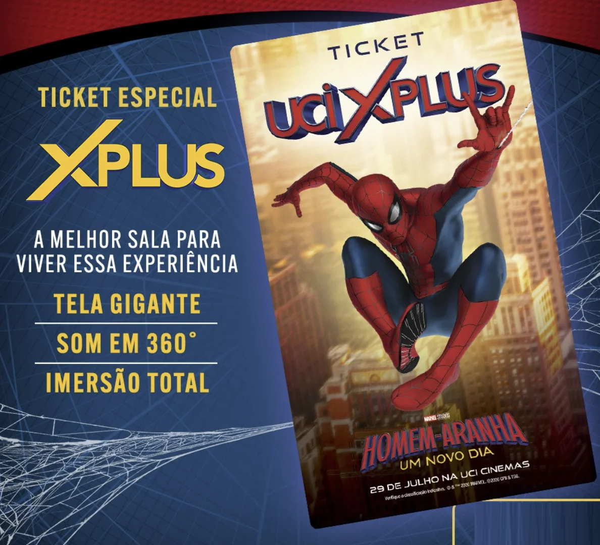 Ticket especial UCI XPLUS inspirado em Homem-Aranha: Um Novo Dia para sessões participantes do UCI Fan Event.