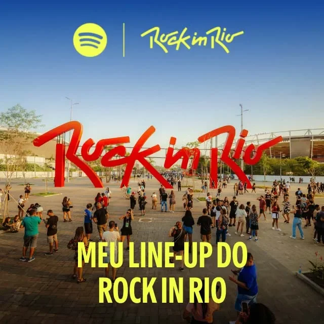 Rock in Rio e Spotify apresentam experiência Meu Line-up