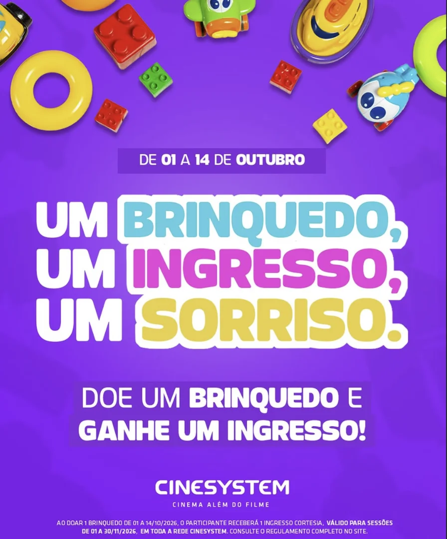 Campanha de Dia das Crianças da Cinesystem com ingresso cortesia.