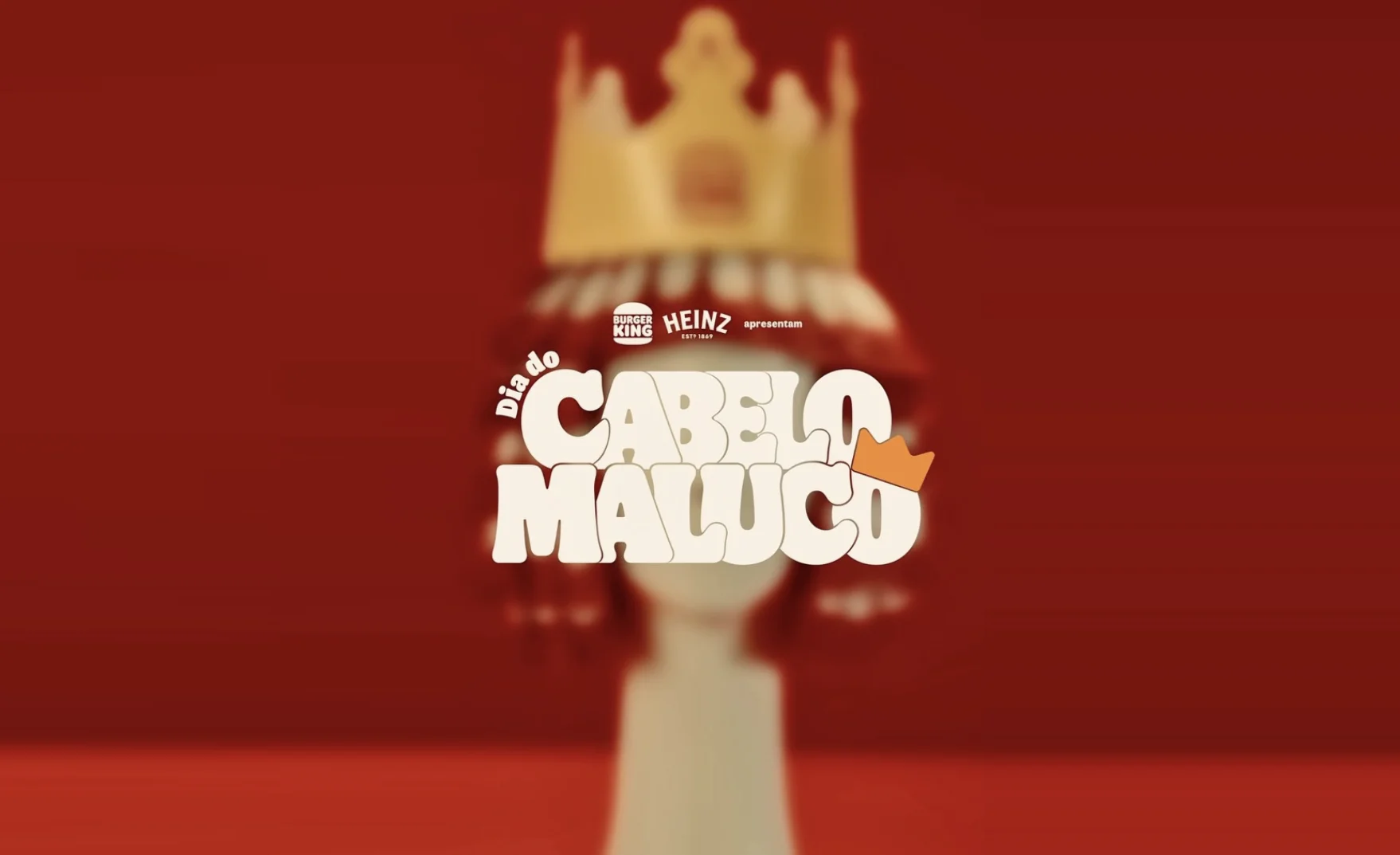 Campanha Dia do Cabelo Maluco do Burger King e Heinz.