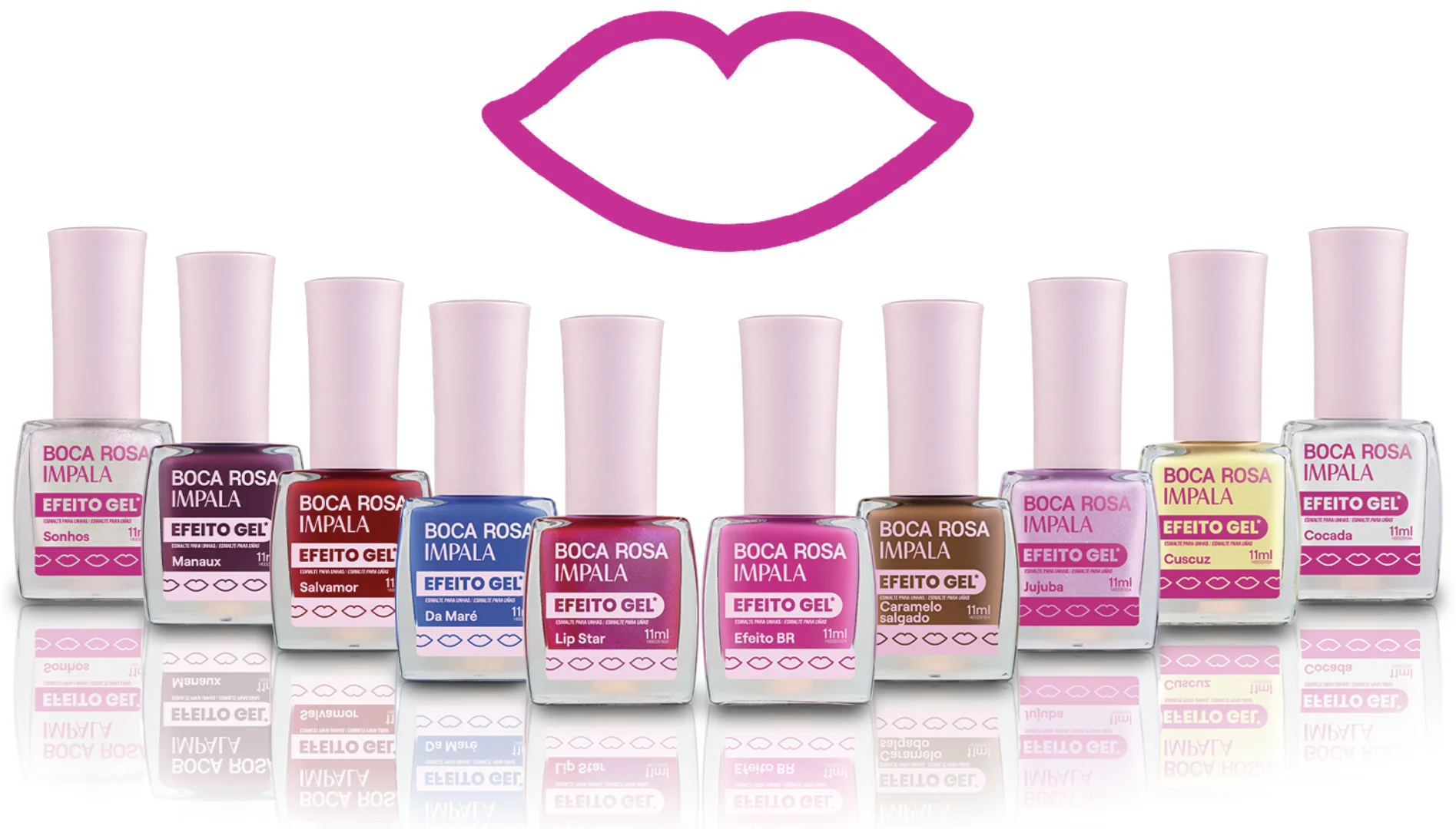 Coleção Boca Rosa e Impala com 10 esmaltes Efeito Gel em diferentes cores e acabamentos.